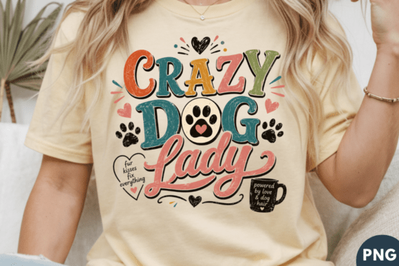 Crazy Dog Lady Funny Dog Lover T-shirt: A Workflow for Creators